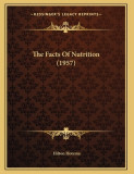 The Facts of Nutrition (1957)
