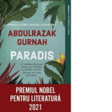 Paradis - Andreea Nastase, Abdulrazak Gurnah