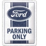 Placa decor metalica 15x20 Ford - Parking Only - Parcare numai pentru Ford