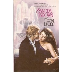 Texas! Lucky - Sandra Brown