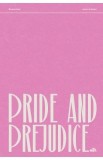 Pride and Prejudice - Jane Austen