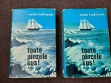 Radu Tudoran - Toate panzele sus 2 VOLUME EDITIE CARTONATA ED NE VARIETUR