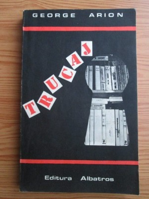 George Arion - Trucaj foto