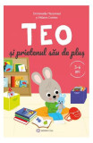 Cumpara ieftin Teo și prietenul său de pluș - Paperback - Emmanuelle Massonaud - Bookzone