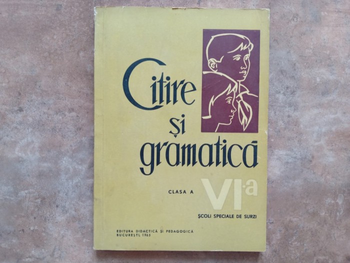 Citire și Gramatica - clasa a VI-a, Scoli speciale surzi, 1965