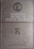 Memoriile Sectiei de Stiinte Istorice Seria IV Tomul I 1975-1976