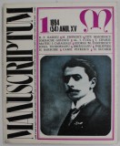 MANUSCRIPTUM , REVISTA TRIMESTRIALA EDITATA DE MUZEUL LITERATURII ROMANE , ANUL XV , NR. 1 , 1984