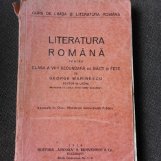 LITERATURA ROMANA PENTRU CLASA A VII-A SECUNDARA DE BAIETI SI FETE - GEORGE MARINESCU