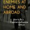 Thwarting Enemies at Home and Abroad: How to Be a Counterintelligence Officer