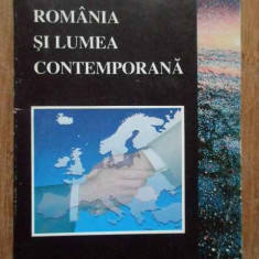 Romania Si Lumea Contemporana - Dumitru M. Vintila ,279168