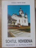 SCHITUL VOVIDENIA. TRADITIE SI ACTUALITATE-ARHIM. TIMOTEI AIOANEI