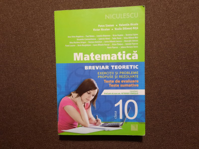 Petre Simion- Matematica. Breviar teoretic. Probleme rezolvate CLASA A X A foto