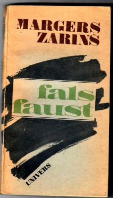 Fals Faust, Margers Zarins foto