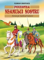 Povestea neamului nostru - Florian Cristescu - Andreas
