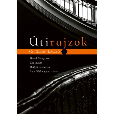 &amp;Uacute;tirajzok - Hunok Nyugaton, T&amp;eacute;li utaz&amp;aacute;s, Halfejű p&amp;aacute;sztorbot, Szentf&amp;ouml;ldi magyar v&amp;aacute;ndor - Cs.Szab&amp;oacute; L&amp;aacute;szl&amp;oacute; foto