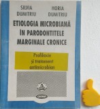 Etiologia microbiana in parodontitele marginale cronice Silvia Dumitriu