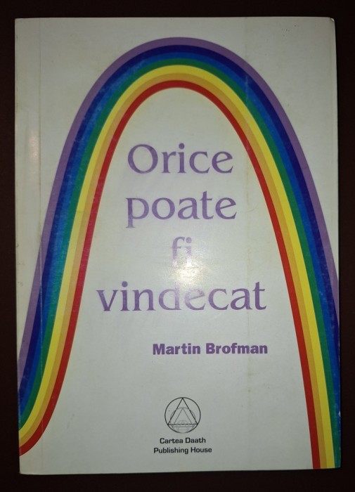 Martin Brofman - Orice poate fi vindecat