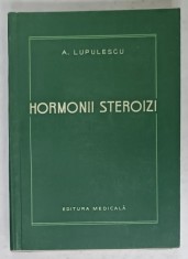 HORMONII STEROIZI de A.LUPULESCU , 1958 foto