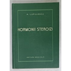 HORMONII STEROIZI de A.LUPULESCU , 1958