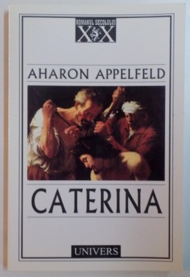 CATERINA de AHARON APPELFELD , 2002 foto