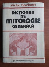 Victor Kernbach - Dictionar de mitologie generala (1989, editie cartonata)