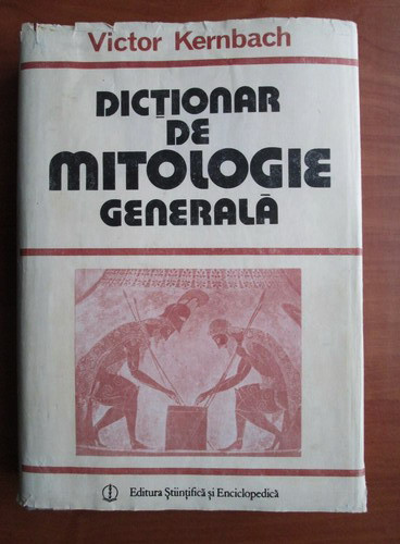 Victor Kernbach - Dictionar de mitologie generala