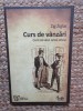 Curs de vanzari - Zig Ziglar, 1999, Polirom, Brosata