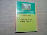 CONSTRUCTII AGROTURISTICE - Adelaida C. Hontus - Editura Ceres, 2005, 349 p., Alta editura