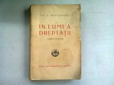 IN LUMEA DREPTATII - IOAN AL.BRATESCU VOINESTI