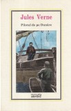 Jules Verne - Pilotul de pe Dunare