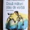 Doua maturi stau de vorba - Radu Paraschivescu / R2P3F