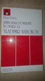 Simboluri dominante in opera lui Vladimir Nabokov- Diana Tetean