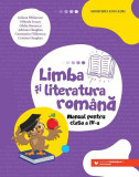 Limba și literatura rom&acirc;nă. Manual pentru clasa a IV-a - Paperback brosat - Adriana Hoaghea, Constantin F&icirc;lfănescu, Cristian Hoaghea, Iuliana F&icirc;lfănes, Clasa 4, Limba Romana