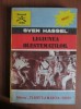 Sven Hassel - Legiunea blestematilor, Editura Flavius, 1991, 220 pagini, Roman Istoric