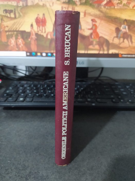 Silviu Brucan, originile politicii americane, editura Științifică, Buc. 1968 212
