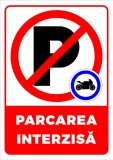 indicator pentru interzicerea parcari cu exceptia motocicletei