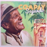 Disc Vinil SIGILAT COMPAY SEGUNDO &ndash; Un Jardinero De Amor (Muzică Cubaneză / Buena Vista Social Club) - vezi cuprins