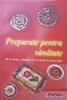 Preparate pentru Sanatate - Nicolae Radulescu, Editura Stefania 2005, Carte de Bucate, 128 Pagini, Limba Romana