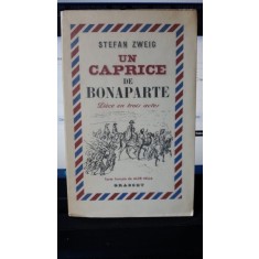 Un Caprice de Bonaparte - Stefan Zweig