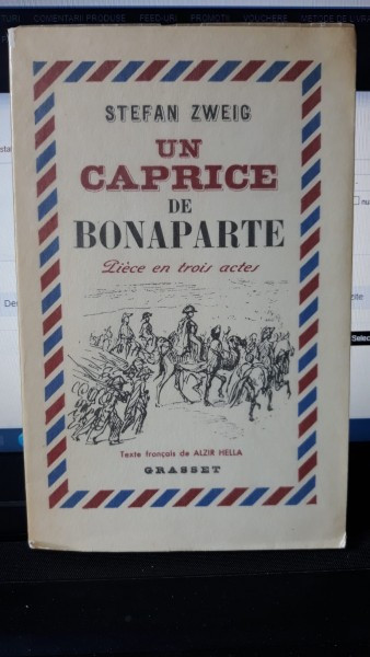 Un Caprice de Bonaparte - Stefan Zweig