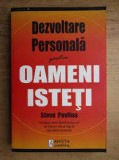 Dezvoltare personala pentru oameni isteti - Steve Pavlina