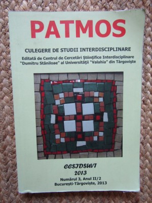 PATMOS , REVISTA DE STUDII INTERDISCIPLINARE , NUMARUL 3 , ANUL II / 2 , 2013 foto
