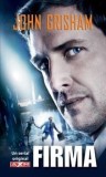 Cumpara ieftin Firma. Editia 2012/John Grisham