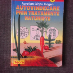 AUTOVINDECAREA PRIN TRATAMENTE NATURISTE - AURELIAN CIRJEU GOGAN