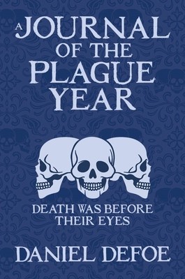 A Journal of the Plague Year