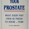 YOUR PROSTATE , WHAT EVERY MAN OVER 40 NEEDS TO KNOW ...NOW ! by CHET CUNNINGHAM , 1992