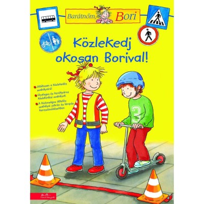 K&amp;ouml;zlekedj okosan Borival! - Bar&amp;aacute;tnőm, Bori foglalkoztat&amp;oacute; f&amp;uuml;zet foto