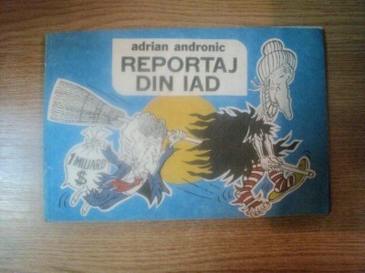 REPORTAJ DIN IAD de ADRIAN ANDRONIC , 1990 foto