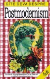 Richard Appignanesi, Chris Garratt - Cate ceva despre Postmodernism, Curtea Veche