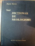 NOUL DICTIONAR DE NEOLOGISME de FLORIN MARCU , 1997